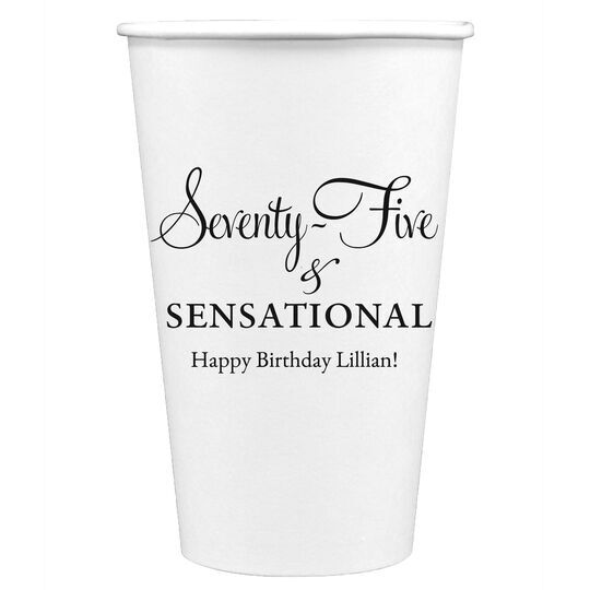 Seventy-Five & Sensational Paper Coffee Cups